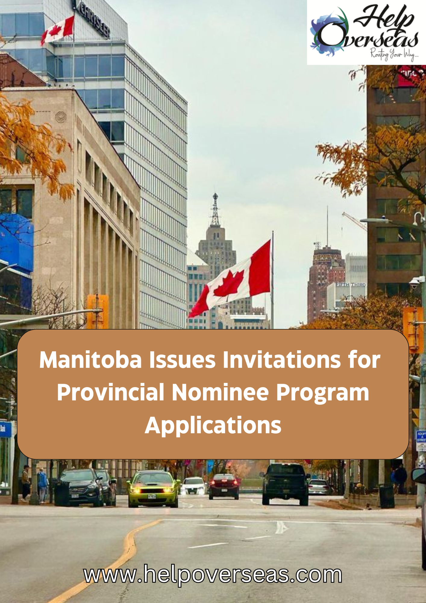 Manitoba Provincial Nominee Program: Latest Invitations for Skilled Workers and Occupation-Specific Candidates